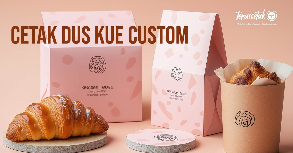 Cetak Dus Kue Custom: Cara Menarik Hati Lewat Kemasan