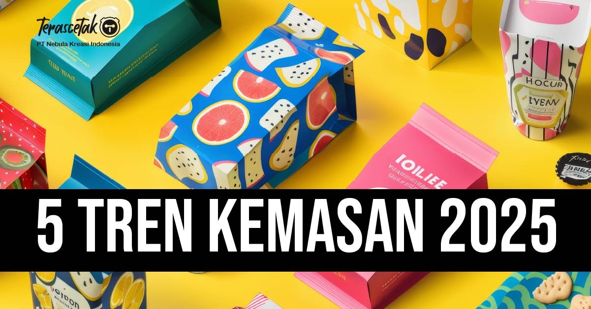 5 Tren Kemasan 2025 yang Wajib Diketahui