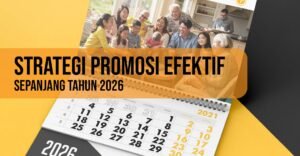 Kalender 2026 Custom Promosi – Cetak Kalender Perusahaan Full Color