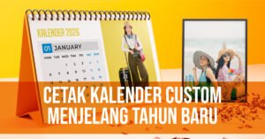 Cetak Kalender Custom Menjelang Tahun Baru
